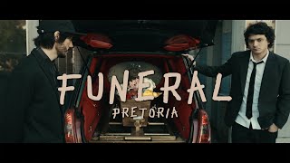 Pretoria - Funeral (Video Oficial)