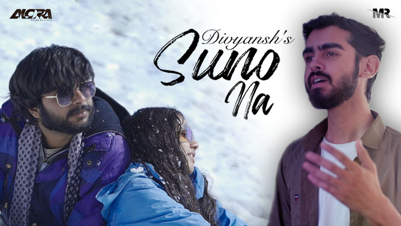 SUNO NA   Official Video  Divyansh Sharma  Keshav Nagpal  Vishakha Chouhan  Alora Films