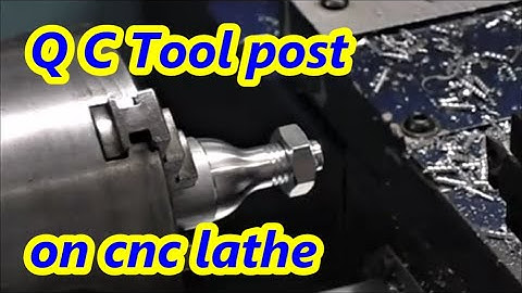 Small cnc lathe threading, turning & drilling with Quick Change toolpost. Tools changed by hand