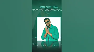 Hinaaffan Dhukkuba Qalbiiti Music Kamil Viralvideo Kamilali Coversong Neworomomusic 
