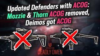 MOZZIE &amp; THORN ACOG Removed and DEIMOS got ACOG - UPDATED Defenders Weapons with ACOG Scope