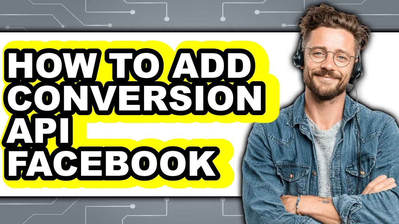 How to Add Conversion Api Facebook - Step by Step - YouTube