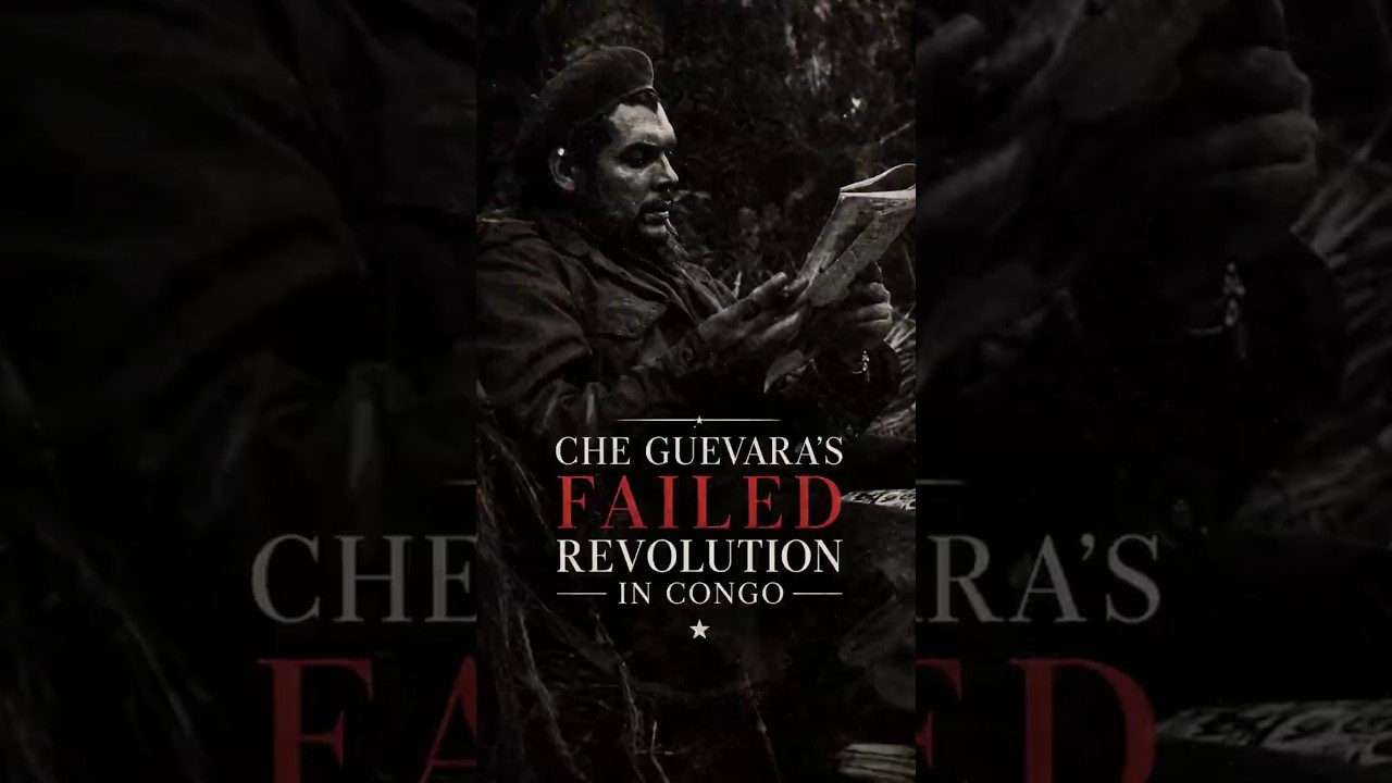 Che Guevara’s Failed Revolution in Congo thumbnail