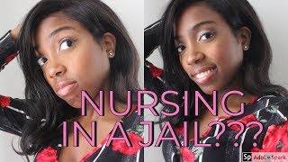 What is it like to work in a Jail as a nurse?|GAME CHANGER??