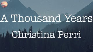 A Thousand Years - Christina Perri [Lyrics] | Halsey, Ariana Grande, ...