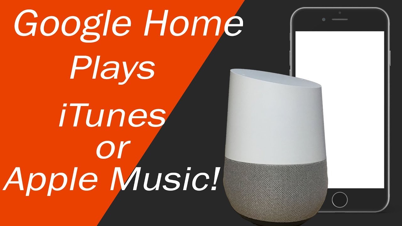 Google Home Can Play Apple Music or 