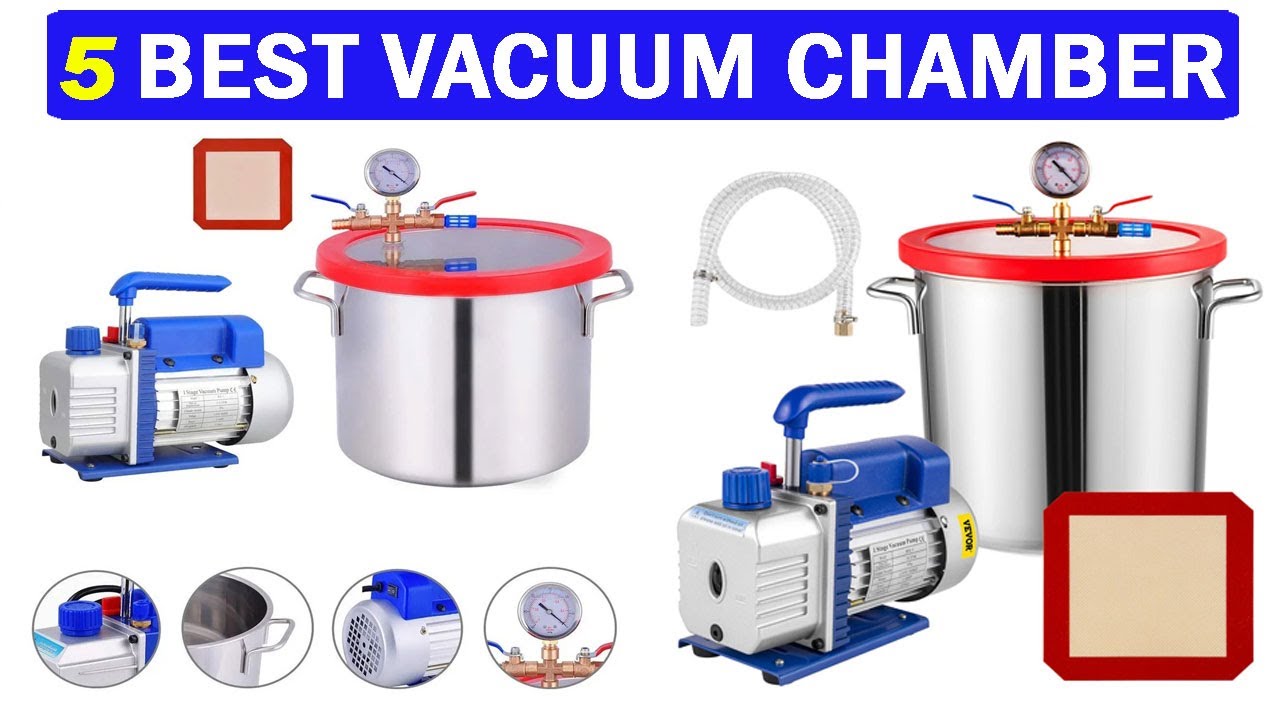 New Best Vacuum Chamber | Top 5 Best Vacuum Chamber 2025