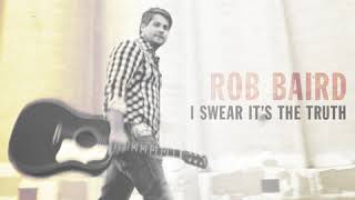 Rob Baird "Dreams and Gasoline" screenshot 5