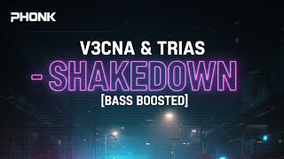 V3CNA & Trias – SHAKEDOWN [Bass Boosted Phonk] | Heavy Bass Phonk Edit | Music Over World