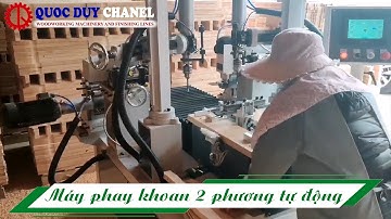 Máy Gia Công Khoan Dọc Phay Khoan Ngang Tự Động - Máy Khoan 2 Hướng Quốc Duy