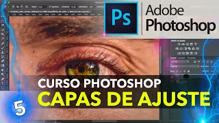 Curso Photoshop | Cap: 5 | Las Capas de ajuste | Cambiar color de ojos