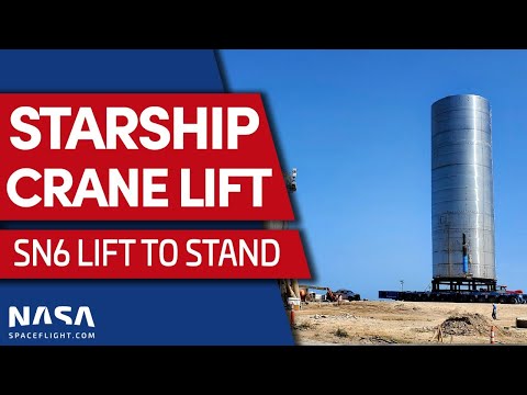 LIVE: Starship SN6 Lifted onto Launch Stand in Boca Chica, Texas