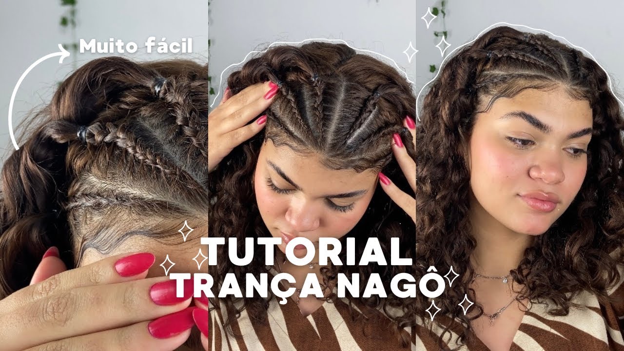 COMO FAZER TRANÇA NAGÔ SOZINHA - três explicações simples,dicas,truques ...