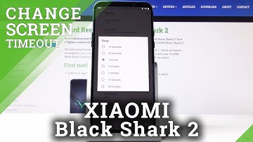 How to Change Screen Timeout Xiaomi Black Shark 2 - Sleep Time Settings
