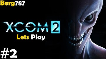 XCOM 2 | Lets Play | 02 | ADVENT Power Converter