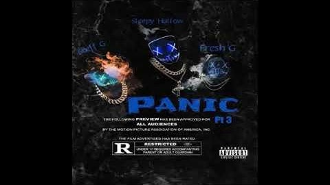 Sheff G Sleepy Hallow Fresh G- Panic Part 3