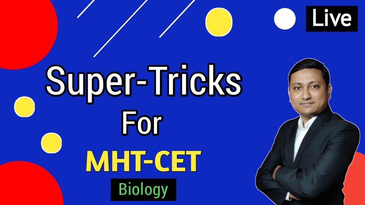 Super-Tricks for MHT-CET   | Biology | Bio-Booster batch |
