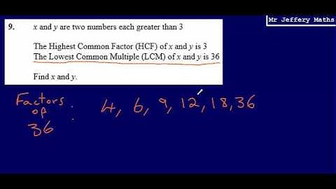 HCF & LCM (GCSE Maths - Edexcel Practice Tests Set 2 - 1H - Question 9)