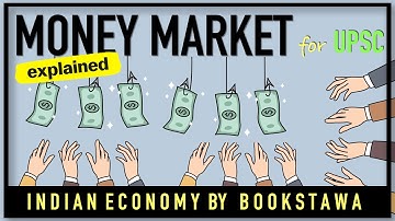 Financial Market | Un-organized Money Market | Indian Economy for UPSC