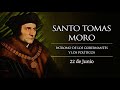 JUNIO 22   SANTO TOMAS MORO /EL SANTO DEL DIA
