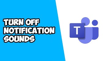 How To Turn Off Notification Sounds in Microsoft Teams