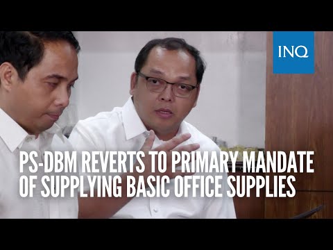 PS-DBM reverts to primary mandate of supplying basic office supplies