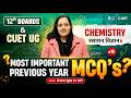 🔴 LIVE: Chemistry MCQ &amp; PYQ Series - Day 15 | 🔥 Class 12 Boards &amp; CUET UG 2026 Preparation