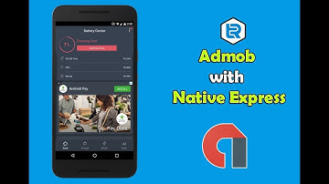 how to make Ads Admob with Native Express