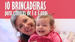 10 brincadeiras e estímulos para crianças de 1 a 3 anos  // Renata Conrado