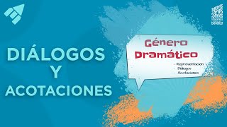 Diálogo y acotaciones