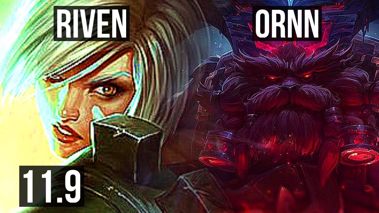 Ornn Vs Riven RIVEN vs ORNN (TOP) | Rank 3 Riven, 2.0M mastery, Legendary, 15/3/6 ...