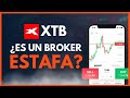 XTB Broker es estafa? o es un broker confiable? ACA TE CUENTO