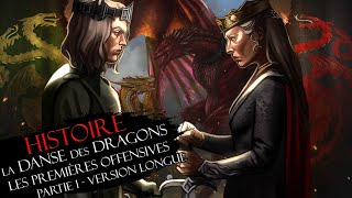 Story #14 Part 1: THE DANCE OF THE DRAGONS & the first offensives - Game of Thrones