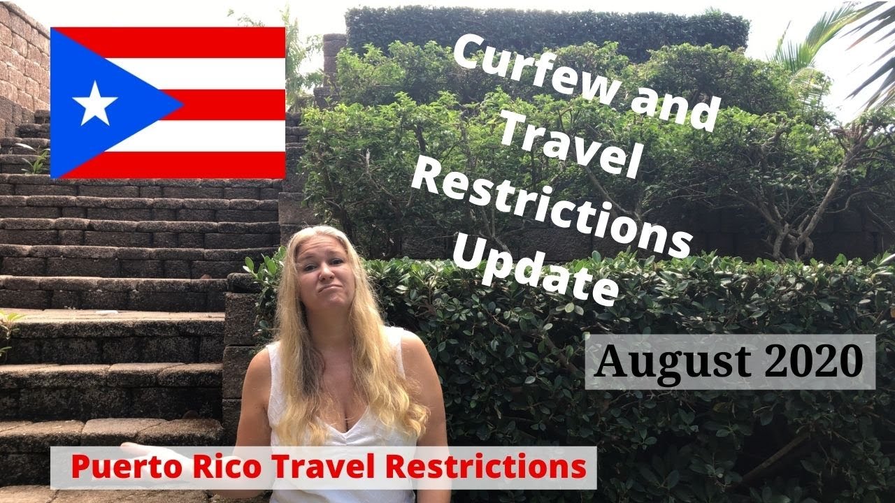 travel puerto rico restrictions