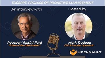 Promise of Proactive Network Management - an Excerpt from an Interview with Rouzbeh Yassini-Fard