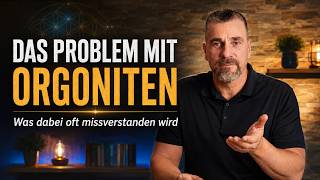 Warum du keine Orgoniten verwenden oder bauen solltest!