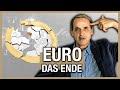 Weshalb der EURO sterben MUSS