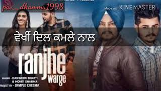 Ranjhe warhe by Mohit Sharma and Davinder Bhatti