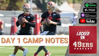 Day 1 Training Camp Notes for the San Francisco 49ers