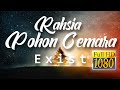 Exists - Rahsia Pohon Cemara