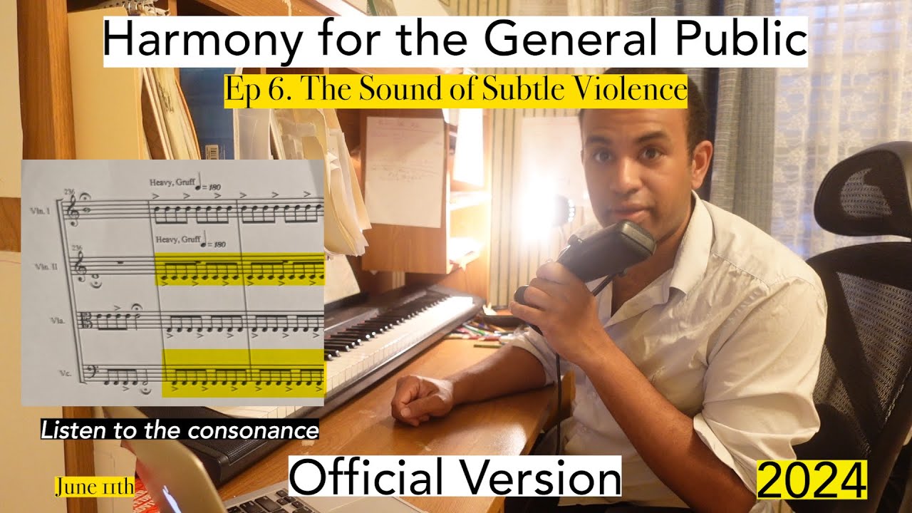 Harmony for the General Public | The Sound of Subtle Violence 
