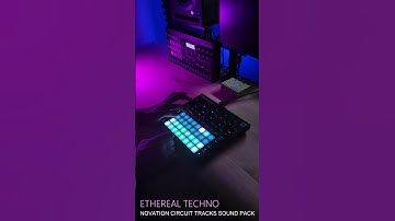 ETHEREAL TECHNO - NOVATION CIRCUIT #novationcircuit
