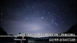 Amin yang sama   Move On   Percuma Kompilasi Lagu Timur Glenn Sebastian