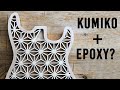 Epoxy  kumiko  epic guitar