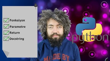PYTHON Eğitimi 19 - Fonksiyon, Parametre ve Return