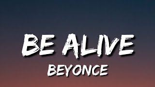 Video thumbnail of "Beyonce - Be Alive (Lyrics)"