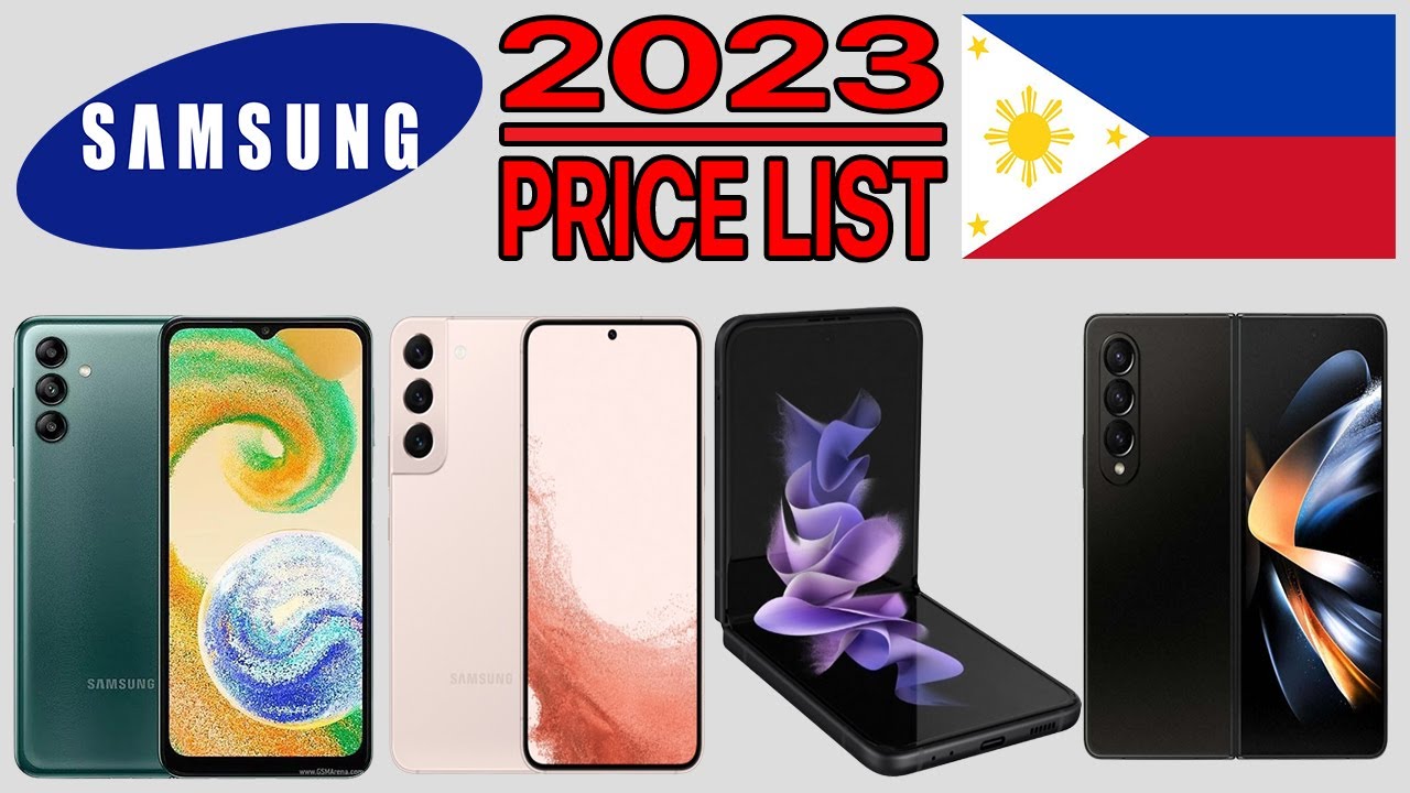 SAMSUNG PHONE PRICE LIST IN THE PHILIPPINES 2023 YouTube