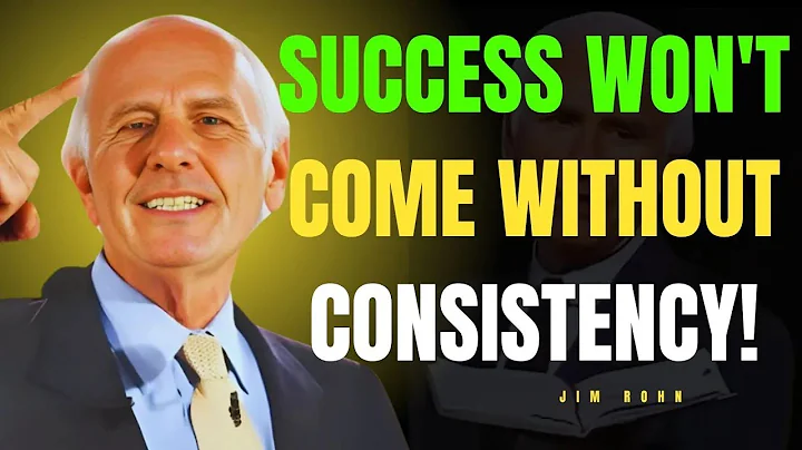 JIM ROHN - SUCCESS DEMANDS CONSISTENCY _ Powerful Motivation