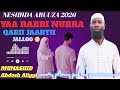 NEW NASHIIDA ARUUZA 2026 YAA RABBI NURRA QABI JAARTII JALLOO