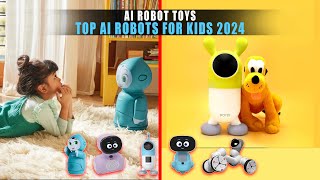 Top 5 AI Robots for Kids 2024 | Best AI Robot Toys